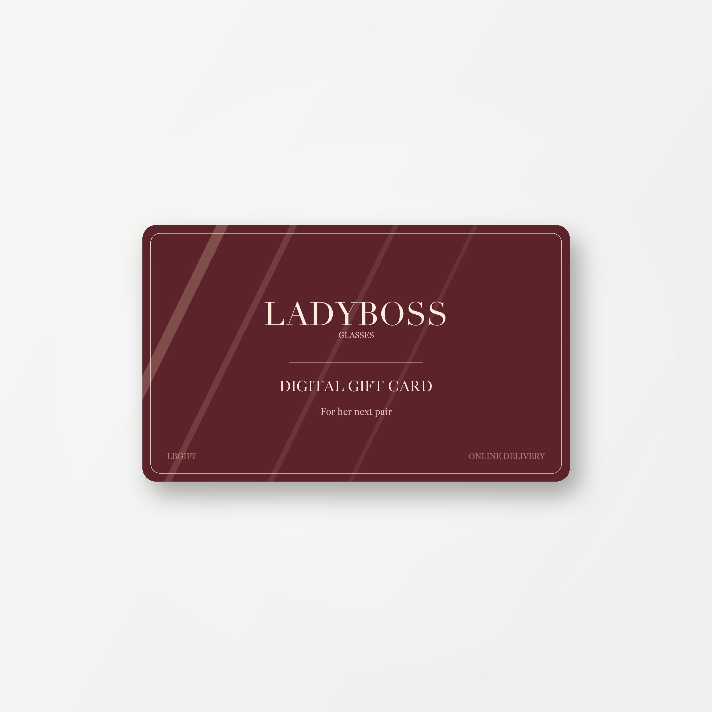 LadyBoss digital gift card for women’s eyewear