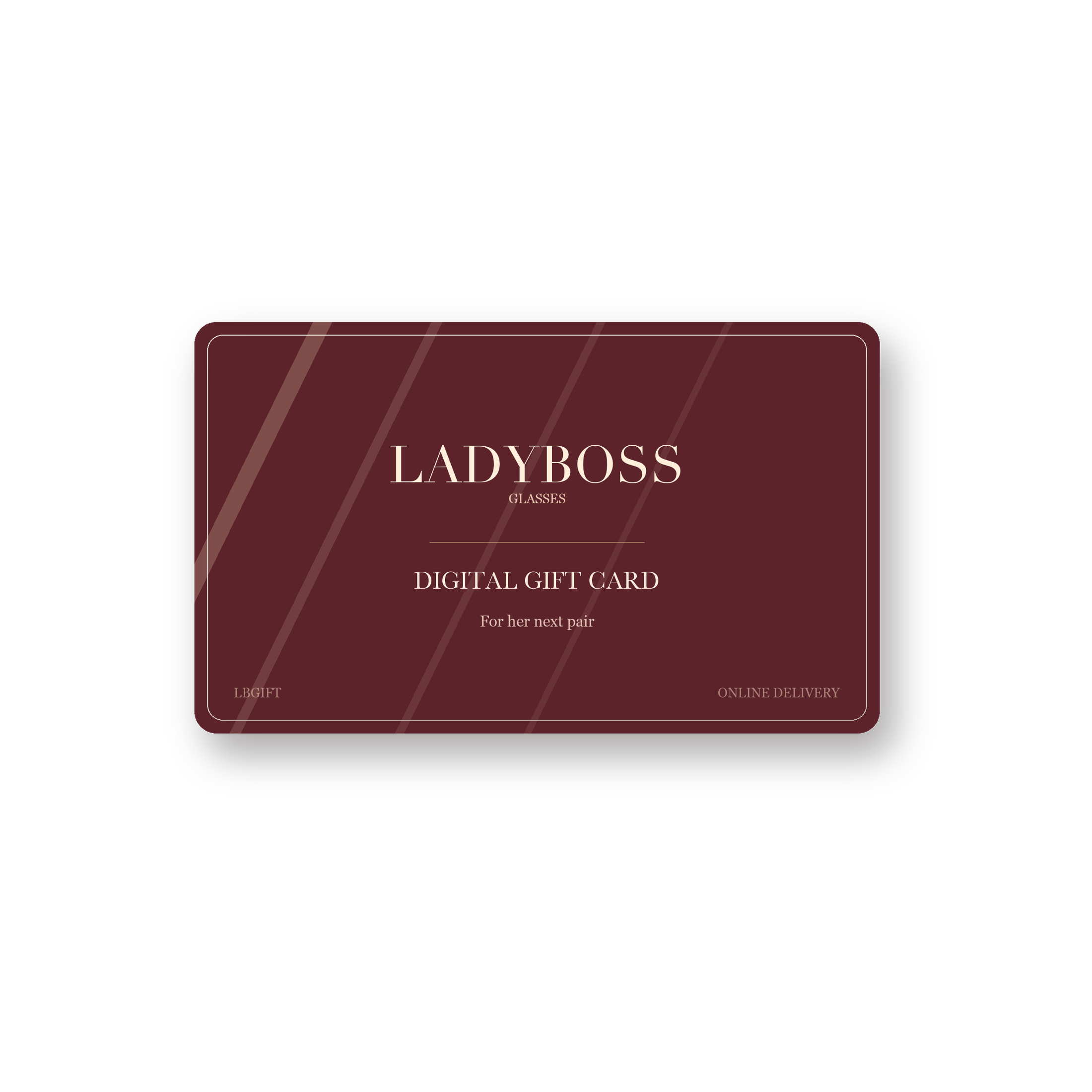 LadyBoss digital gift card for women’s eyewear